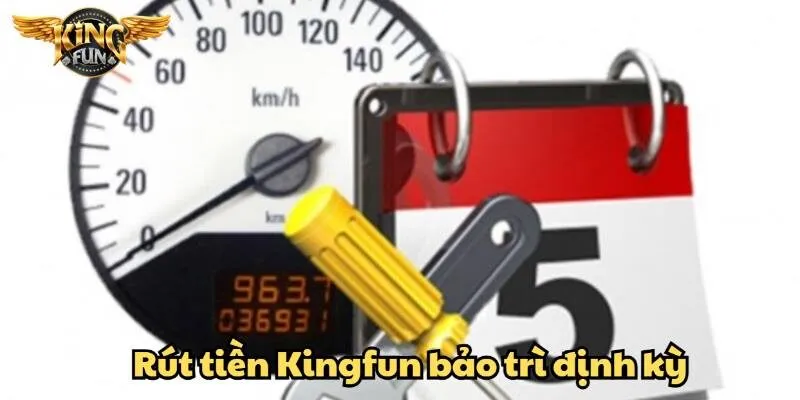 Kingfun cập nhật hệ thống vào thời gian cố định